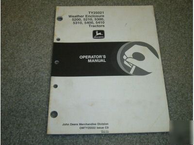 John deere weather enclosure w/canopy operators manual