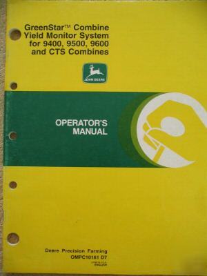 John deere 9400 9500 9600 cts combine monitor op manual