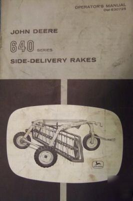 John deere 640 hay rake original operator's manual