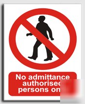 No admit.author.only sign-s. rigid-200X250MM(pr-002-re)