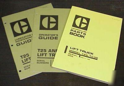 Set of three caterpillar lift manuals - T25 & TC30